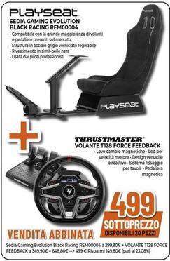 Offerta per Playseat - Sedia Gaming Evolution Black Racing REM00004/Thrustmaster - Volante T128 Force Feedback a 499€ in Expert