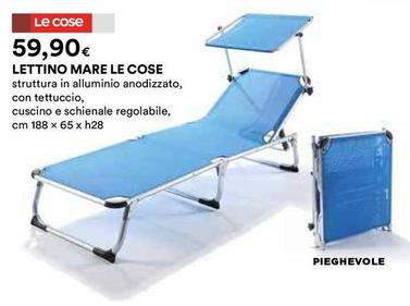 Offerta per Le Cose - Lettino Mare a 59,9€ in Ipercoop