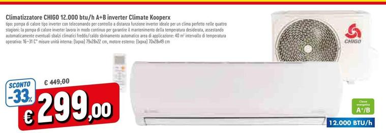 Offerta per Kooperx - Climatizzatore Chigo 12.000 BTU/H A+b Inverter Climate a 299€ in Dpiu