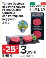 Offerta per Carrefour - Tartare Gustosa di Bovino Adulto Filiera Qualità Con Parmigiano Reggiano a 3,99€ in Carrefour Express