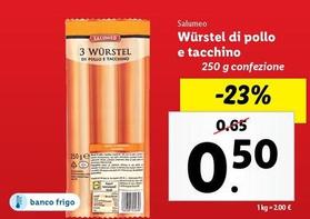 Offerta per Salumeo - Würstel Di Pollo E Tacchino a 0,5€ in Lidl