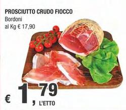 Offerta per Bordoni - Prosciutto Crudo Fiocco a 1,79€ in Crai