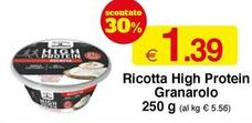 Offerta per Granarolo - Ricotta High Protein a 1,39€ in Si con Te
