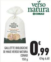 Offerta per Verso Natura Conad - Gallette Biologiche Di Mais a 0,99€ in Margherita Conad