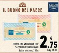 Offerta per Sapori&dintorni - Provolone Valpadana DOP a 2,75€ in Conad