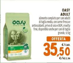 Offerta per Oasy - Adult a 35,5€ in Pet Store Conad