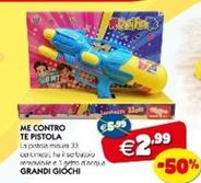 Offerta per Grandi giochi - Me Contro Te Pistola a 2,99€ in Giocheria