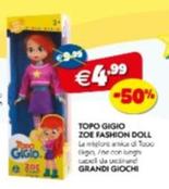 Offerta per Grandi giochi - Topo Gigio Zoe Fashion Doll a 4,99€ in Giocheria