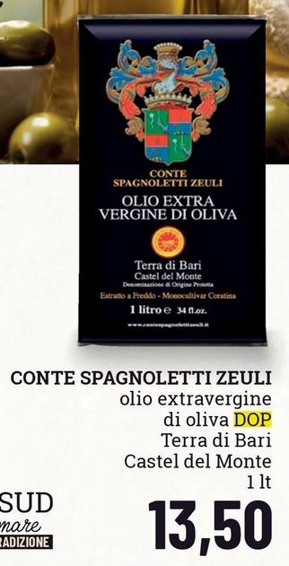 Offerta per Conte Spagnoletti Zeuli - Olio Extravergine Di Oliva DOP Terra Di Bari Castel Del Monte a 13,5€ in Famila Superstore