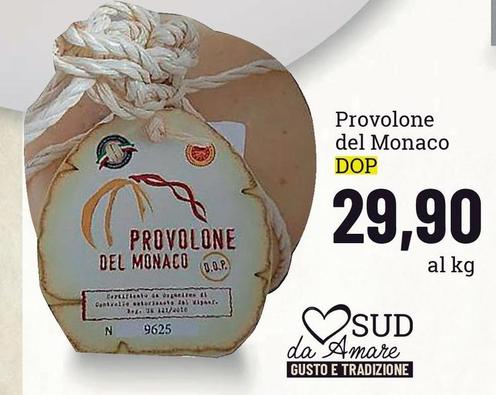 Offerta per Provolone Del Monaco a 29,9€ in Famila Superstore