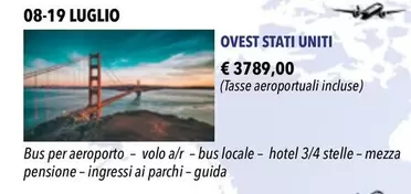 Offerta per Ovest Stati Uniti a 3789€ in Monique Girod Viaggi