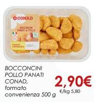 Offerta per Conad - Bocconcini Pollo Panati a 2,9€ in Spazio Conad