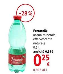 Offerta per Ferrarelle - Acqua Minerale Effervescente Naturale a 0,25€ in dm