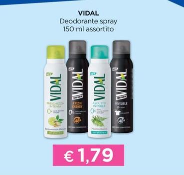 Offerta per Vidal - Deodorante Spray a 1,79€ in Acqua & Sapone