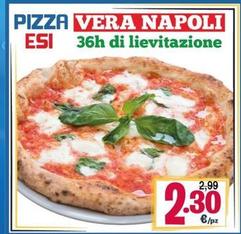 Offerta per Vera - Pizza  Napoli Esi a 2,3€ in Eurosurgelati Italia