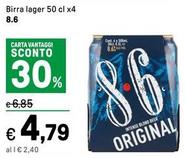 Offerta per 8.6 - Birra Lager a 4,79€ in Iper La grande i