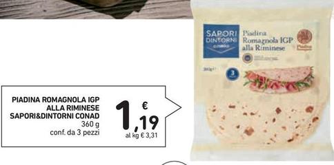 Offerta per Sapori&Dintorni Conad - Piadina Romagnola IGP Alla Riminese  a 1,19€ in Conad Superstore