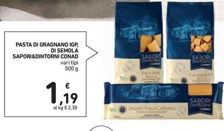 Offerta per Conad - Sapori&Dintorni Pasta Di Gragnano IGP, Di Semola  a 1,19€ in Conad Superstore