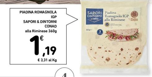 Offerta per Conad - Piadina Romagnola IGP Sapori & Dintorni a 1,19€ in Spazio Conad