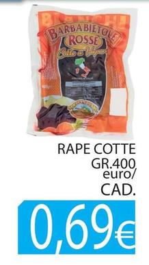 Offerta per Rape Cotte a 0,69€ in Centro frutta
