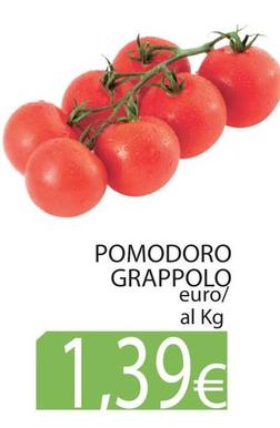 Offerta per Pomodoro Grappolo a 1,39€ in Centro frutta