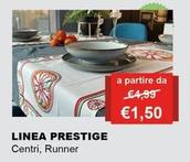 Offerta per Prestige - Linea a 1,5€ in Spiga Home