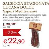 Offerta per Lucana Dolce Sapori Mediterranei - Salsiccia Stagionata a 22,9€ in Eataly