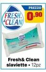 Offerta per Fresh & Clean - Clean a 0,9€ in Pianeta Pulito