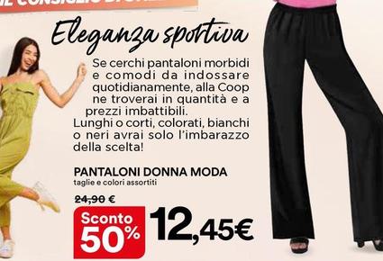 Offerta per Pantaloni Donna Moda a 12,45€ in Ipercoop
