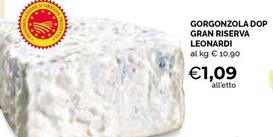 Offerta per Leonardi - Gorgonzola DOP Gran Riserva a 1,09€ in Maxisconto Supermercati