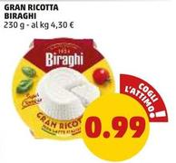 Offerta per Biraghi - Gran Ricotta a 0,99€ in PENNY
