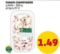 Offerta per Le Naturelle - Funghi Champignon a 1,49€ in PENNY