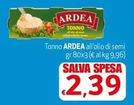 Offerta per Ardea - Tonno All'Olio Di Semi a 2,39€ in Eurospesa