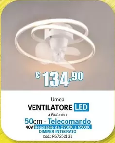 Offerta per Umea Ventilatore Led a 134,9€ in Centro Brico