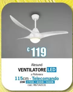 Offerta per Alesund Ventilatore Led a 119€ in Centro Brico