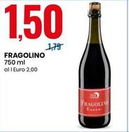 Offerta per Fragolino a 1,5€ in Eurospin