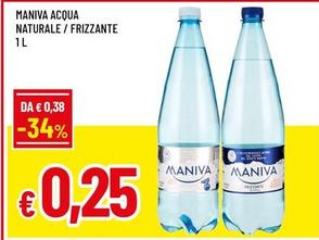 Offerta per Maniva - Acqua Naturale/Frizzante a 0,25€ in Famila Superstore