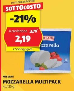 Offerta per Milsani - Mozzarella Multipack a 2,19€ in Aldi