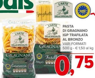 Offerta per L'arte Delle Specialità - Pasta Di Gragnano IGP Trafilata Al Bronzo a 0,75€ in Todis