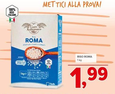 Offerta per Cuore Mediterraneo - Riso Roma a 1,99€ in Todis