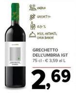 Offerta per Grechetto Dell'Umbria IGT a 2,69€ in Todis