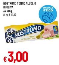 Offerta per Nostromo - Tonno All'Olio Di Oliva a 3€ in A&O