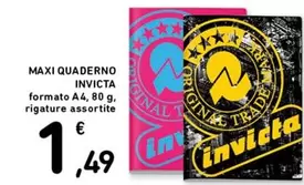 Offerta per Invicta - Maxi Quaderno a 1,49€ in Spazio Conad