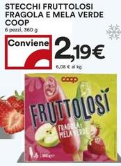 Offerta per Coop - Stecchi Fruttolosi Fragola E Mela Verde a 2,19€ in Coop