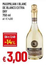 Offerta per Maximilian I - Blanc De Blancs Extra Dry a 3€ in Galassia
