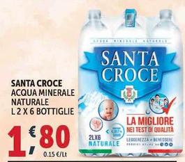 Offerta per Santa Croce - Acqua Minerale Naturale a 1,8€ in Decò