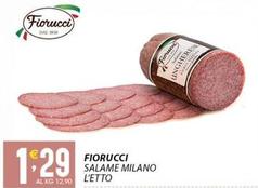Offerta per Fiorucci - Salame Milano L'etto a 1,29€ in Sisa