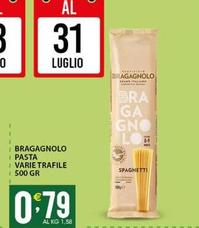 Offerta per Bragagnolo - Pasta a 0,79€ in Sisa