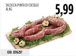 Offerta per Salsiccia Punta Di Coltello a 5,99€ in Carico Cash & Carry