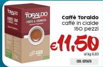 Offerta per Caffè Toraldo - Caffè In Cialde a 11,5€ in Carico Cash & Carry